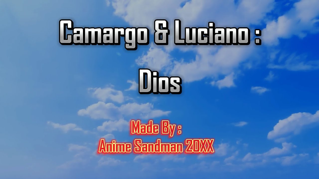 Camargo & Luciano: Dios (Karaoke)