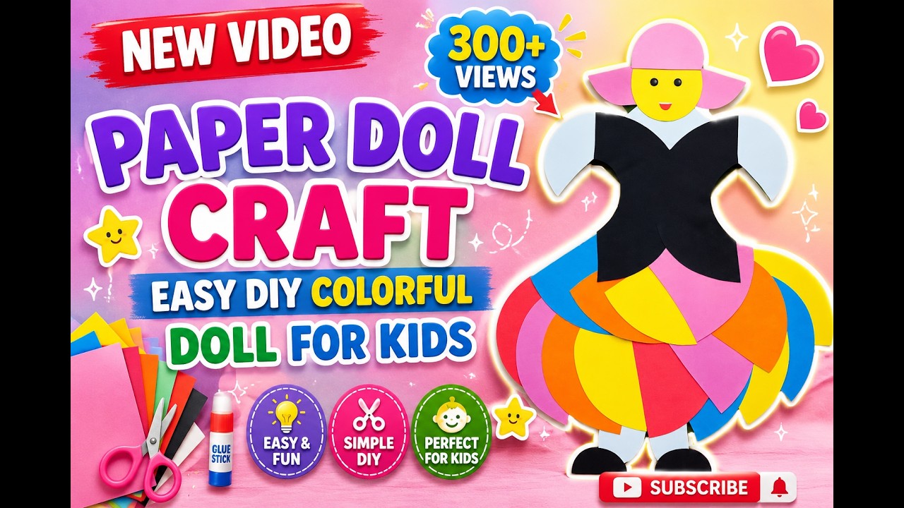 Paper Doll Craft | Easy DIY Colorful Doll for Kids | 2 Minute School Project Idea