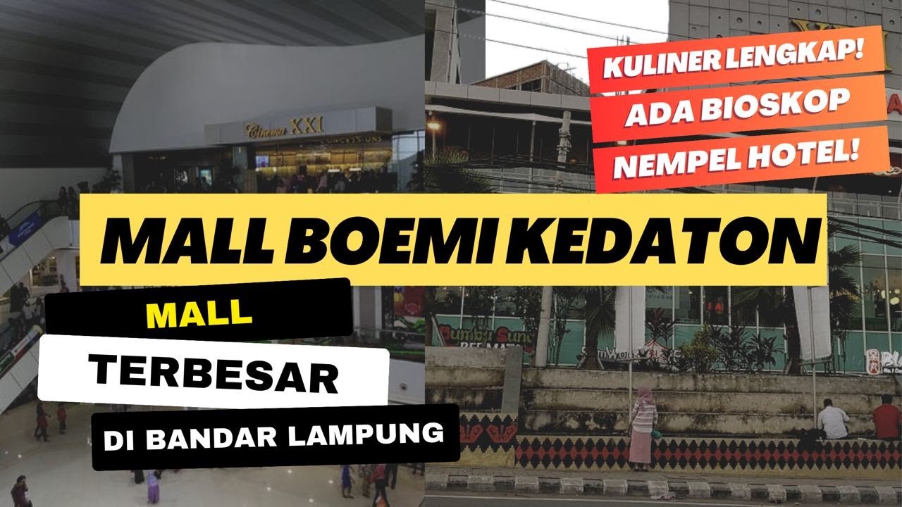 MALL TERBAIK LAMPUNG? JALAN-JALAN DI MALL BOEMI KEDATON