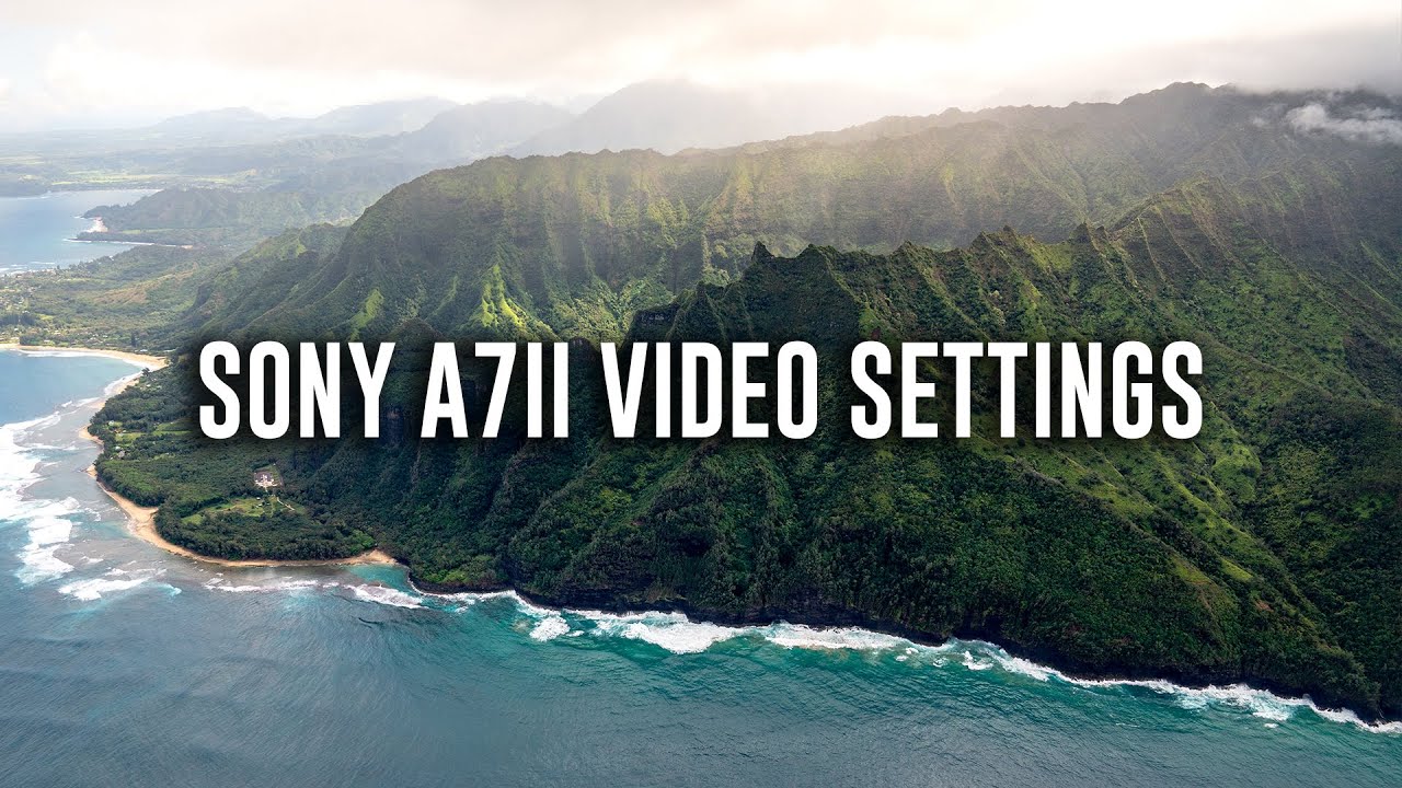 Полная настройка Sony A7II для видеосъемки