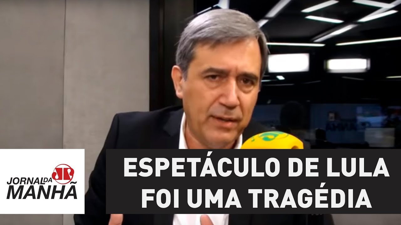 Espetáculo de Lula foi uma tragédia | Marco Antonio Villa
