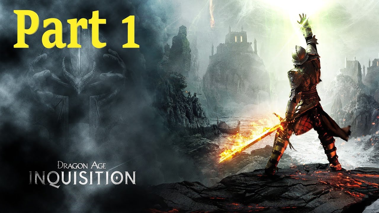 Dragon Age: Inquisition - Gameplay - Intro - Part 1