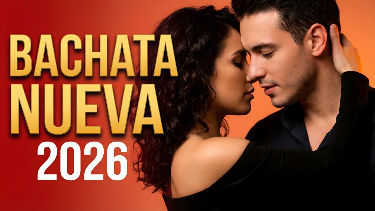 Bachata Mix 2026 Corazón Latino | Ritmo Suave Para Sentir el Amor