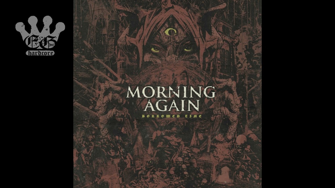 [EGxHC] Morning Again - Borrowed Time - 2023 (Full EP)