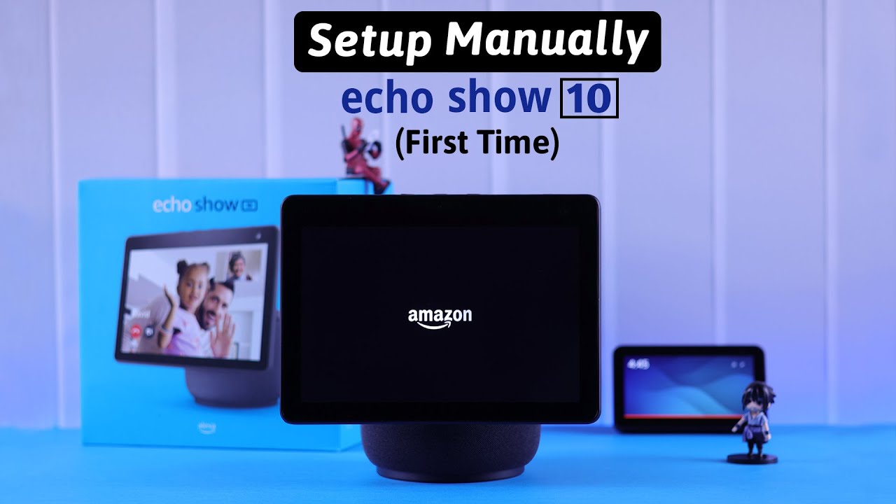 How to Set Up Your Echo Show 10? [Beginners Full Guide]
