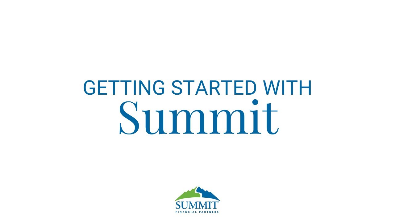 Becoming a Client - Summit Financial Partners
