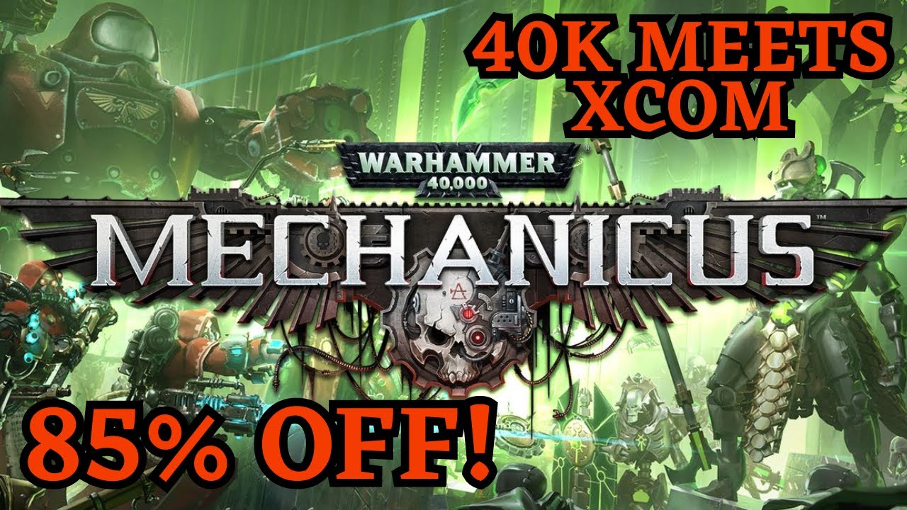 Warhammer 40k: Mechanicus - 40k meets XCOM