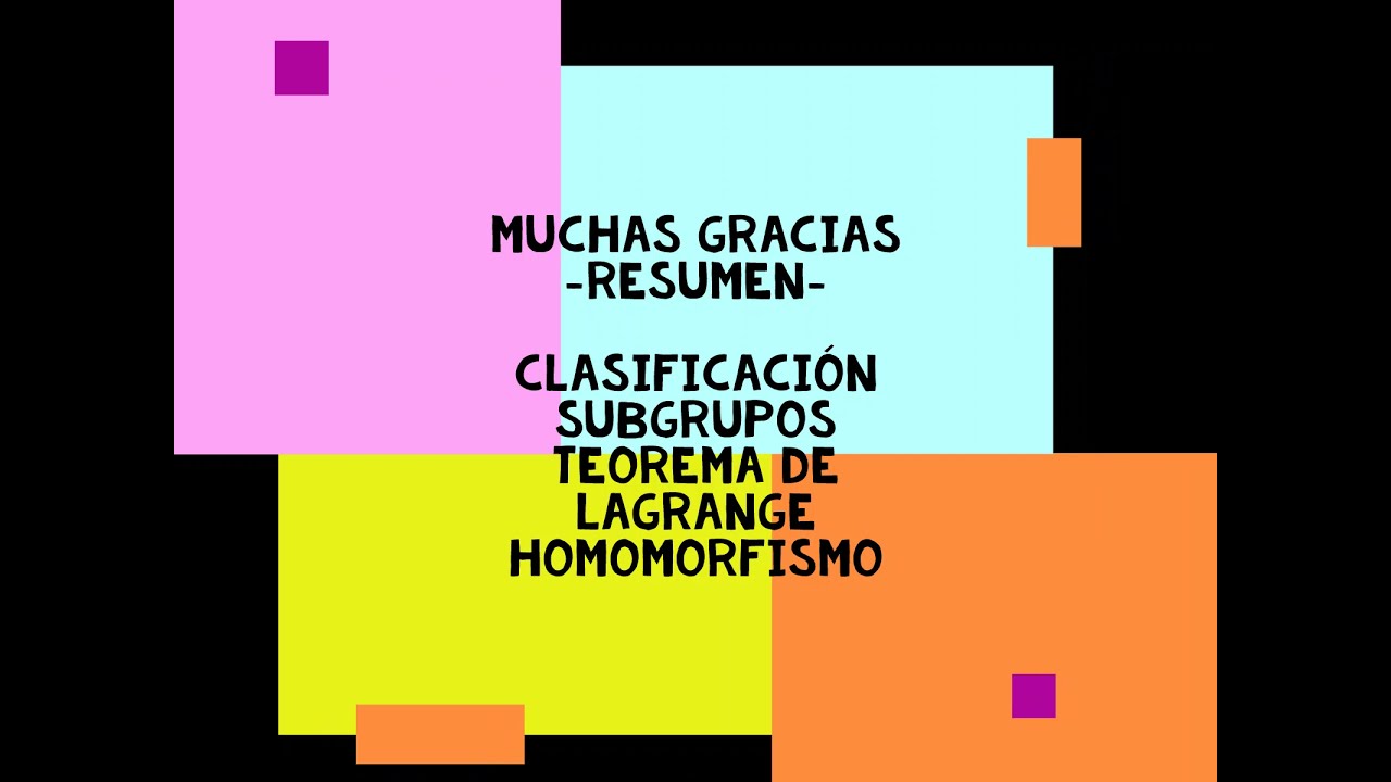 Teor&iacute;a de Grupos y Estructuras - Clasificaci&oacute;n. Subgrupos. Homomorfismo