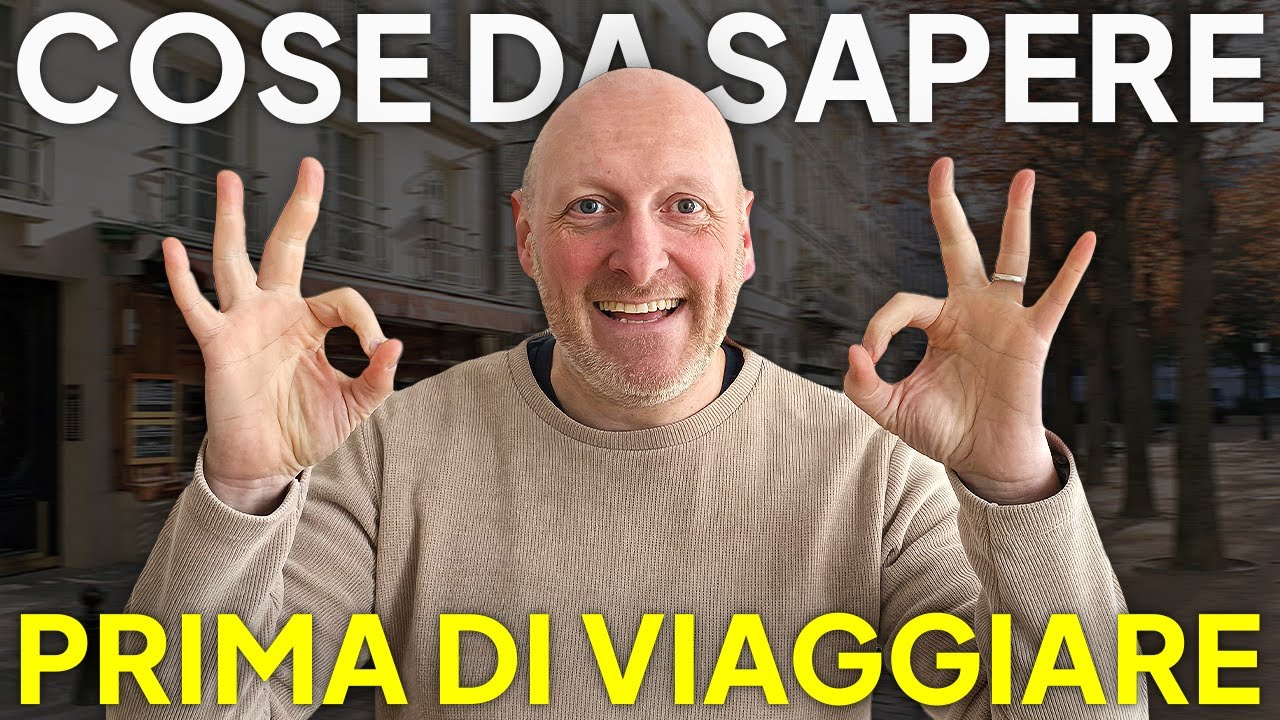 VIAGGI: 25 COSE che avrei voluto SAPERE