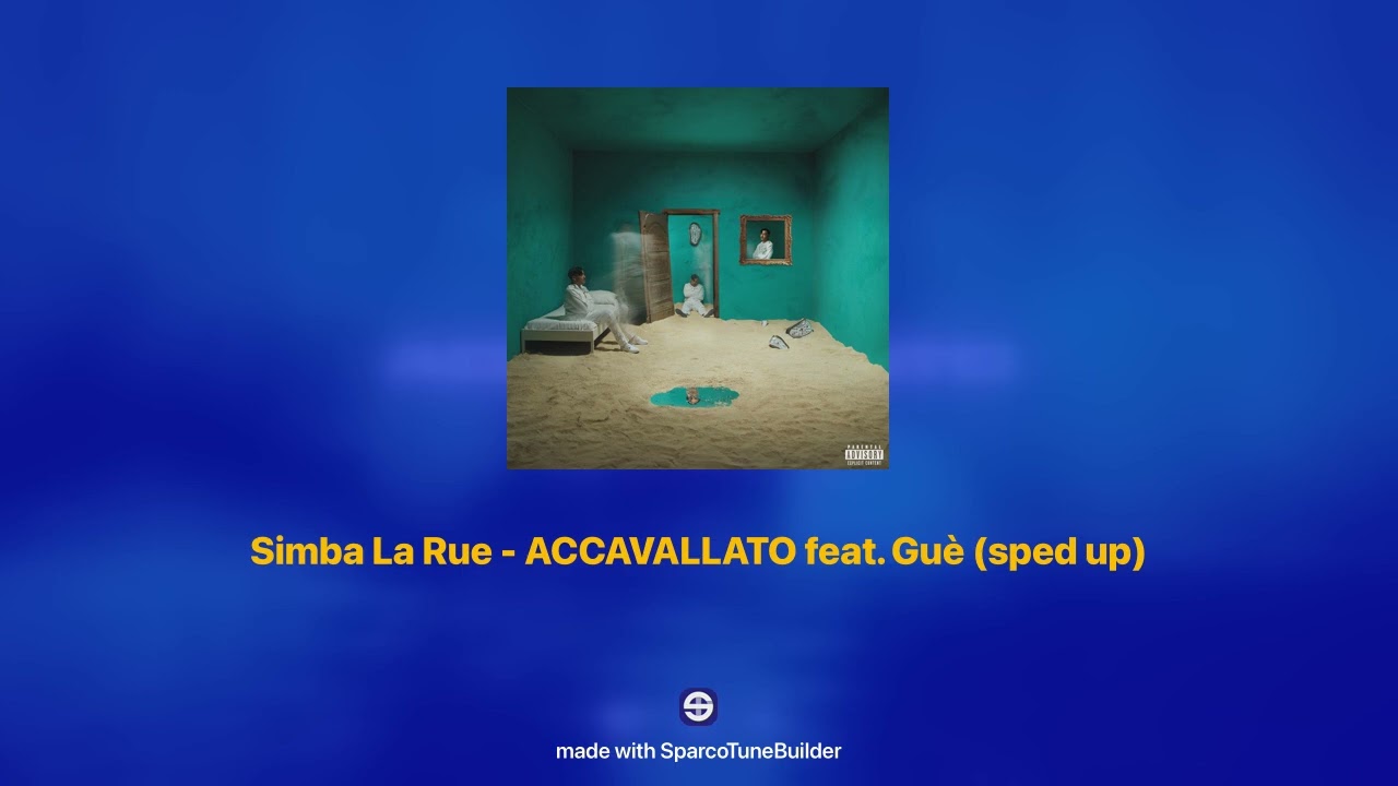 Simba La Rue, Guè - ACCAVALLATO 𝘀𝗽𝗲𝗱 𝘂𝗽