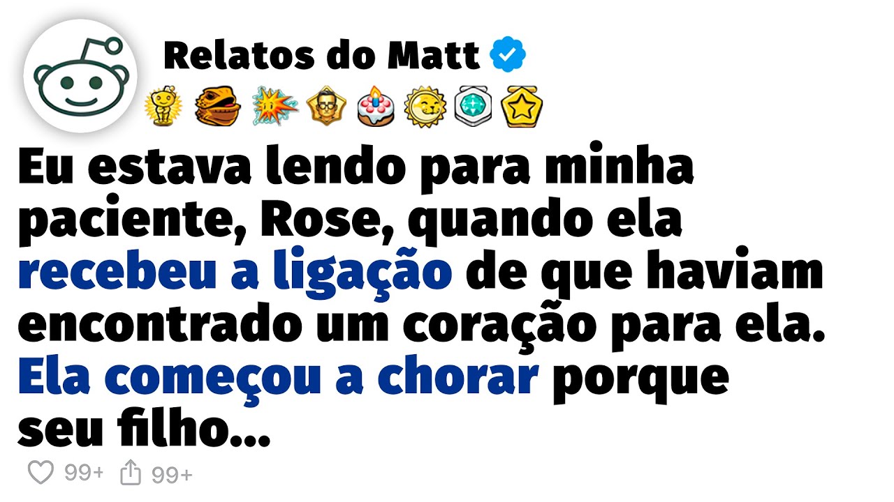 Minha paciente recebeu a ligação de que haviam entrado um coração para ela