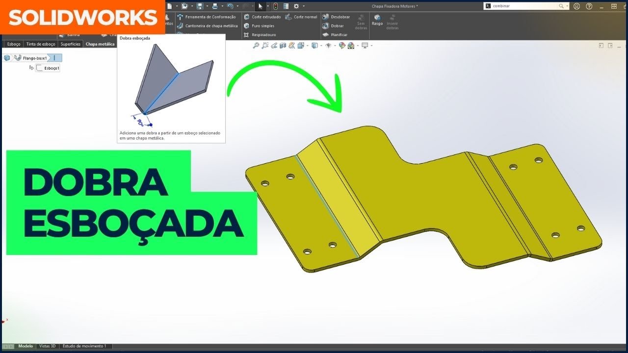Dobra Esboçada no Solidworks - Chapa Metalica