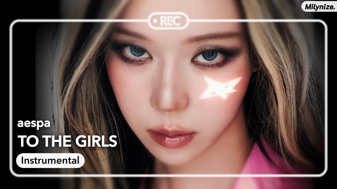 aespa - To The Girls (Instrumental)