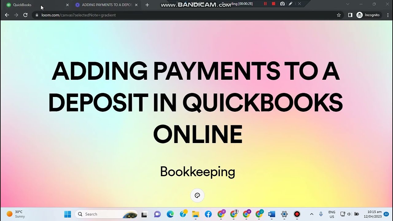 ADDING PAYMENTS TO A DEPOSIT IN QUICKBOOKS ONLINE