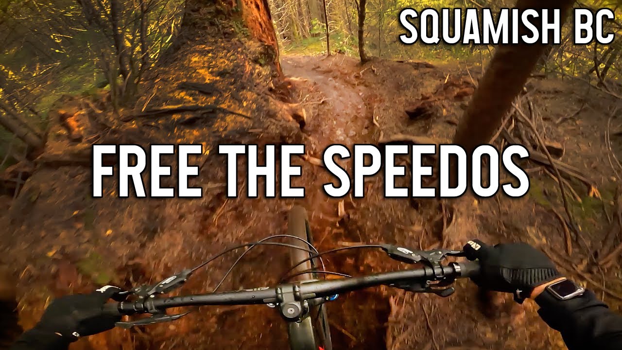 Free the Speedos - Squamish Mountain Biking