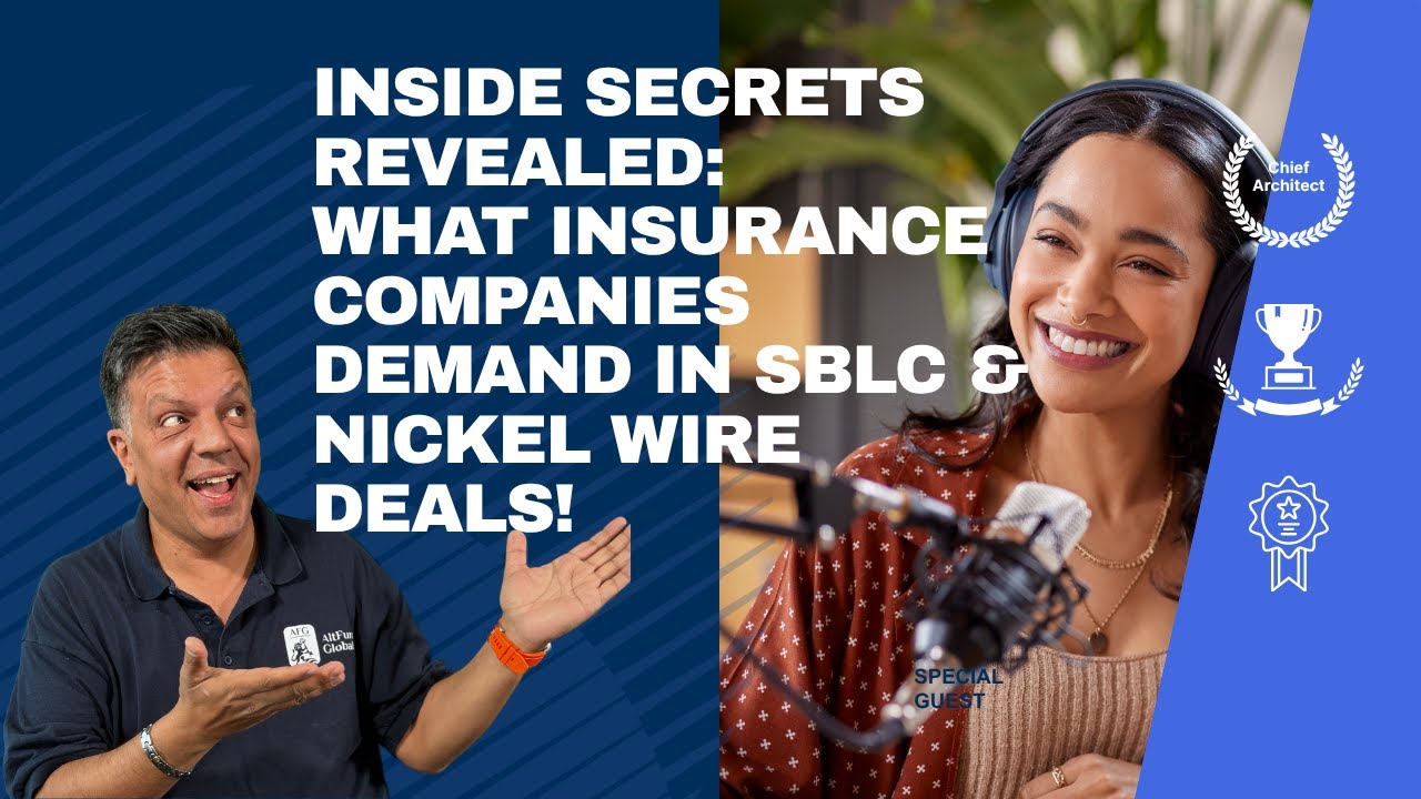 Inside Secrets Revealed: What Insurance Companies Demand in SBLC & Nickel Wire Deals!