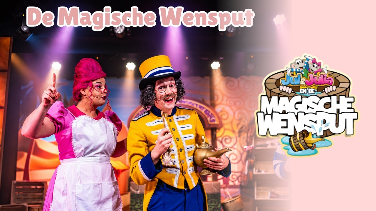 Jul En Julia En De Magische Wensput (Volledige Show)