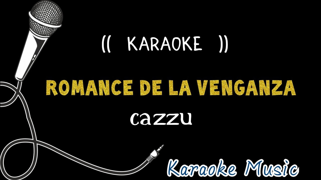 Karaoke ((  ROMANCE DE LA VENGANZA)) Cazzu  ( Beat)