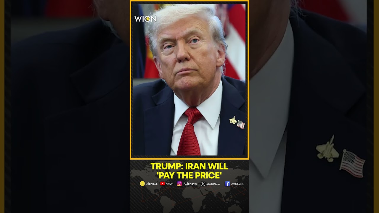 Trump Warns Iran Will 'Pay The Price' As U.S.-Iran Tensions Deepen | WION Shorts