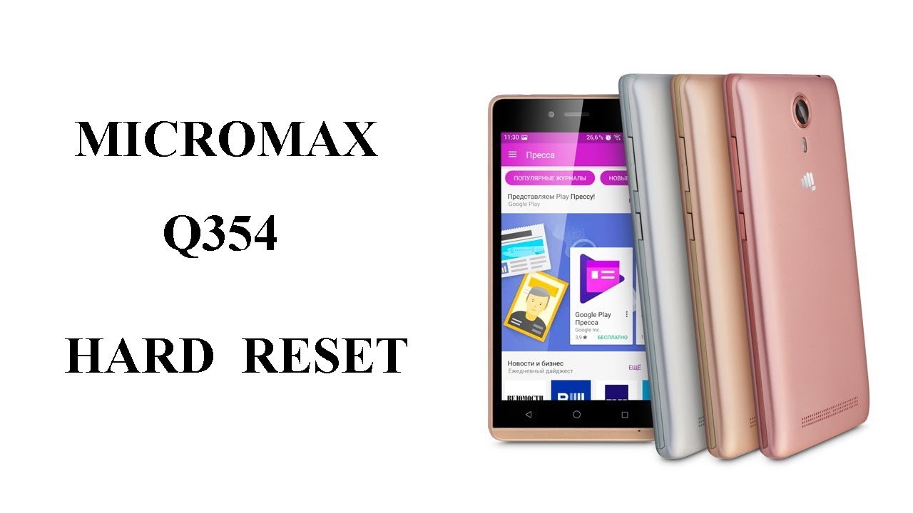 Hard Reset Micromax Q354