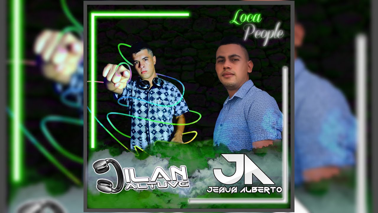 Loca People (Video Official) - Sak Noel FT Jesus Alberto X Dilan Altuve (Remix)