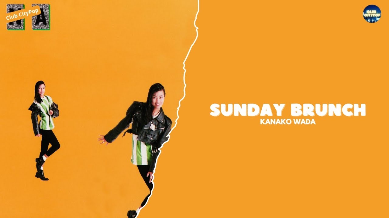 Kanako Wada - Sunday Brunch (Tradução PT-BR)