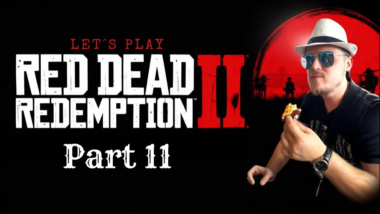 Let´s play Red Dead Redempion 2 | Die Kopfgeldjagd macht Spaß