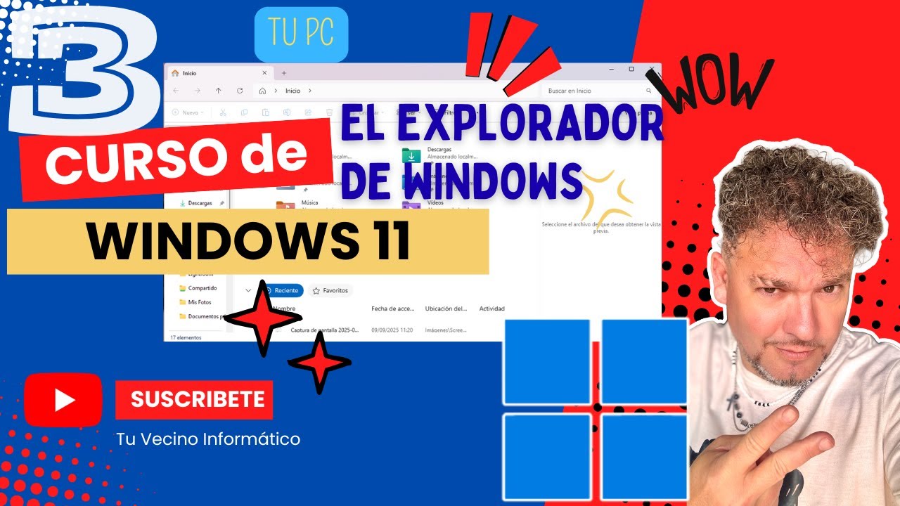 💻 Curso de Windows 11 Clase 3 El Explorador| Actualizado 2025