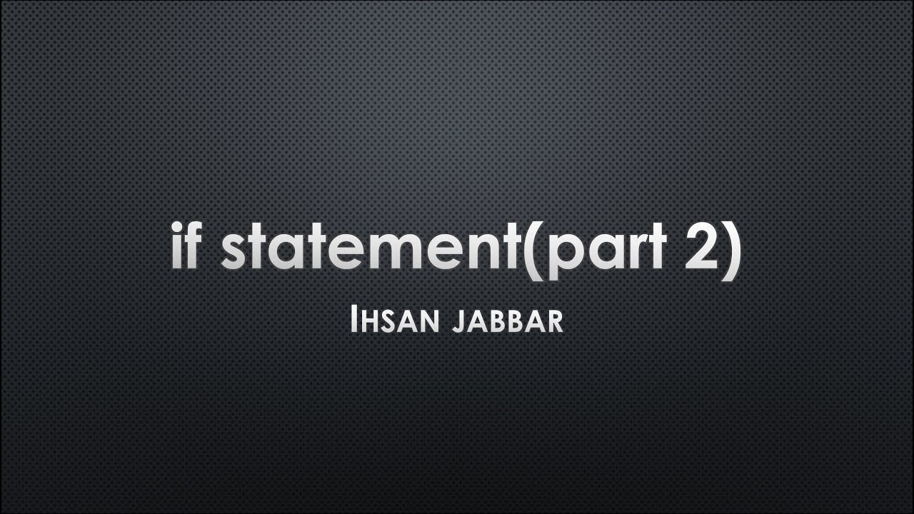 if statement (part 2)