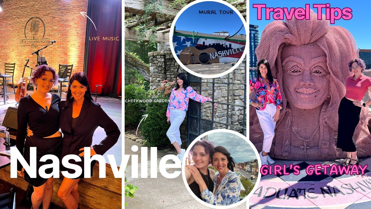 Nashville Girl's trip Travel tips (Travel Destination Series)
