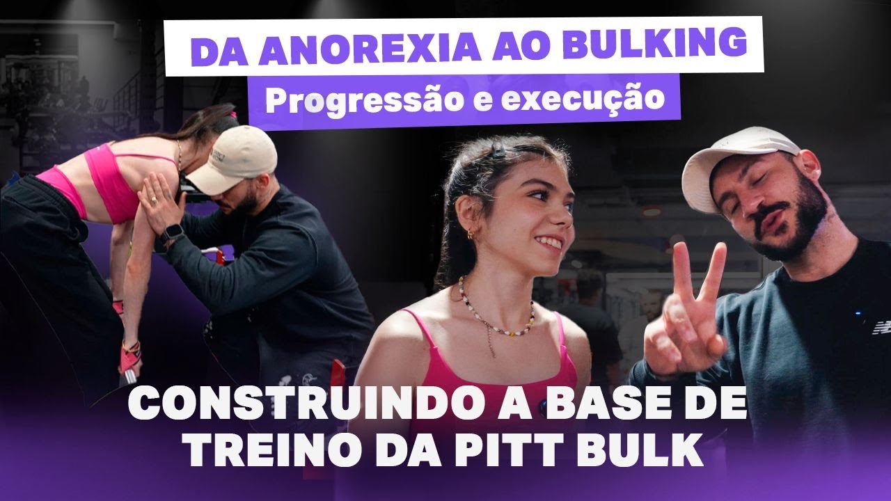 PROGRESS&Atilde;O E EXECU&Ccedil;&Atilde;O - CONSTRUINDO A BASE DE TREINO DA PITT BULK