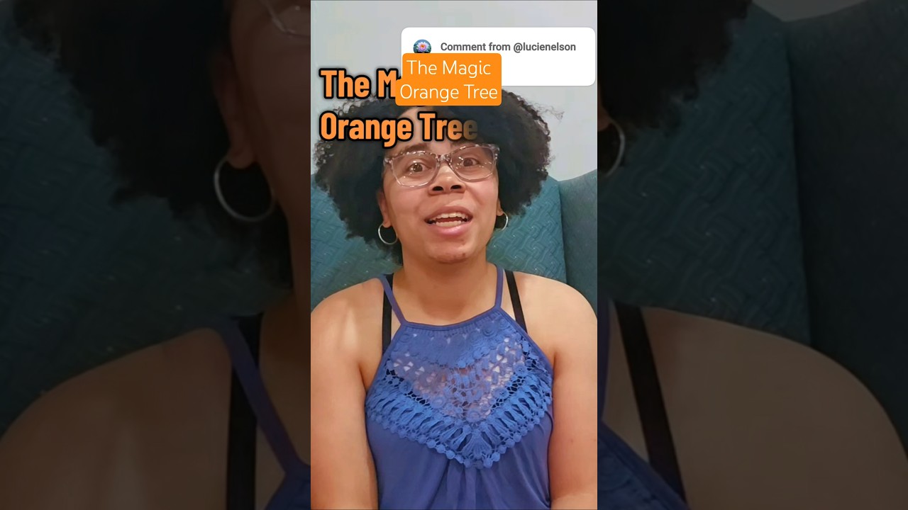 The Magic Orange Tree: a Haitian Folktale 