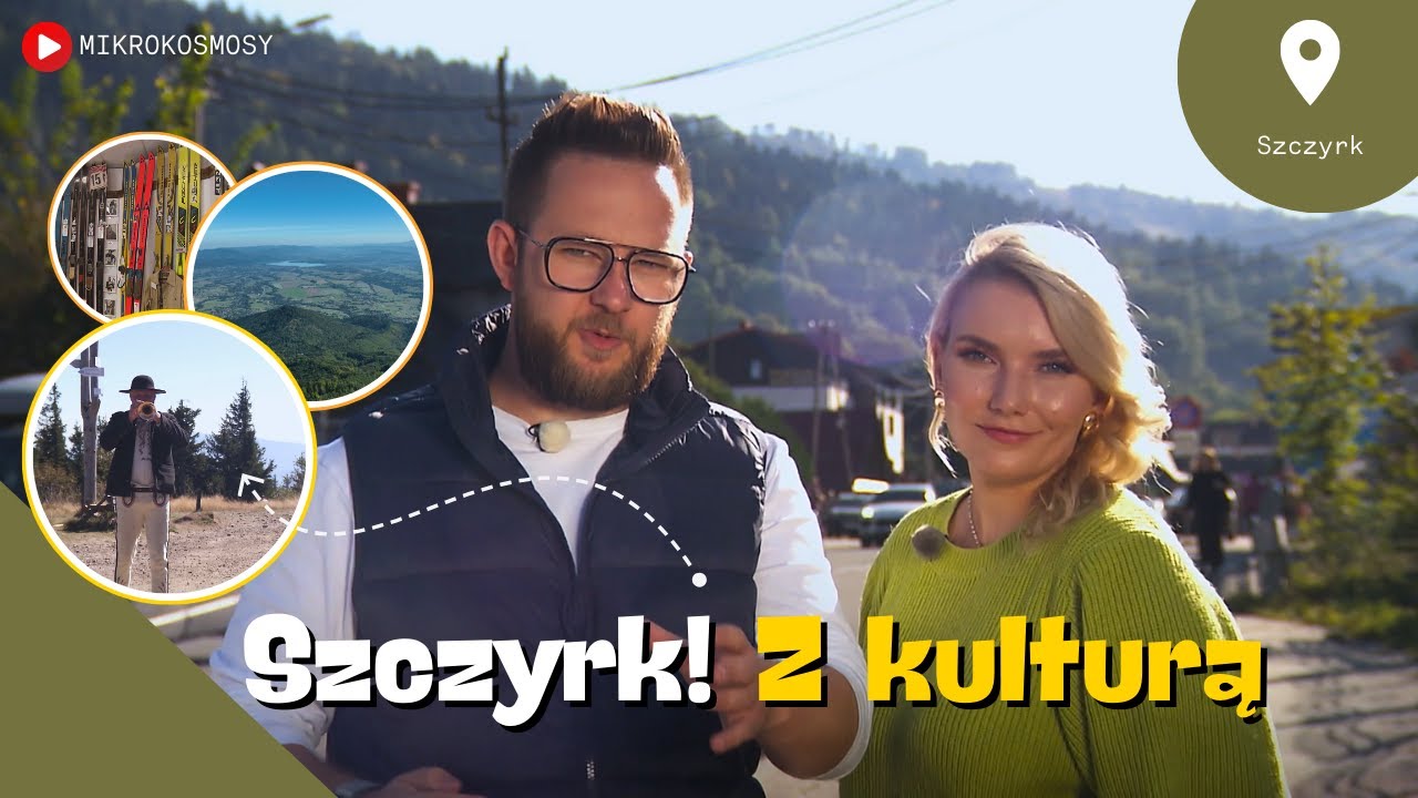Szczyrk: sportowe karty historii i rękodzieło, które warto zobaczyć | MIKROKOSMOSY #24
