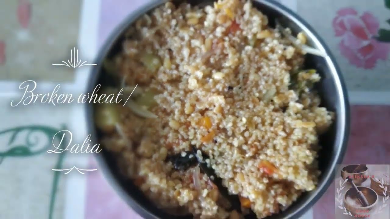 Dalia/Broken wheat upma | Healthy & tasty breakfast recipe | Deeksha's Cookhouse
