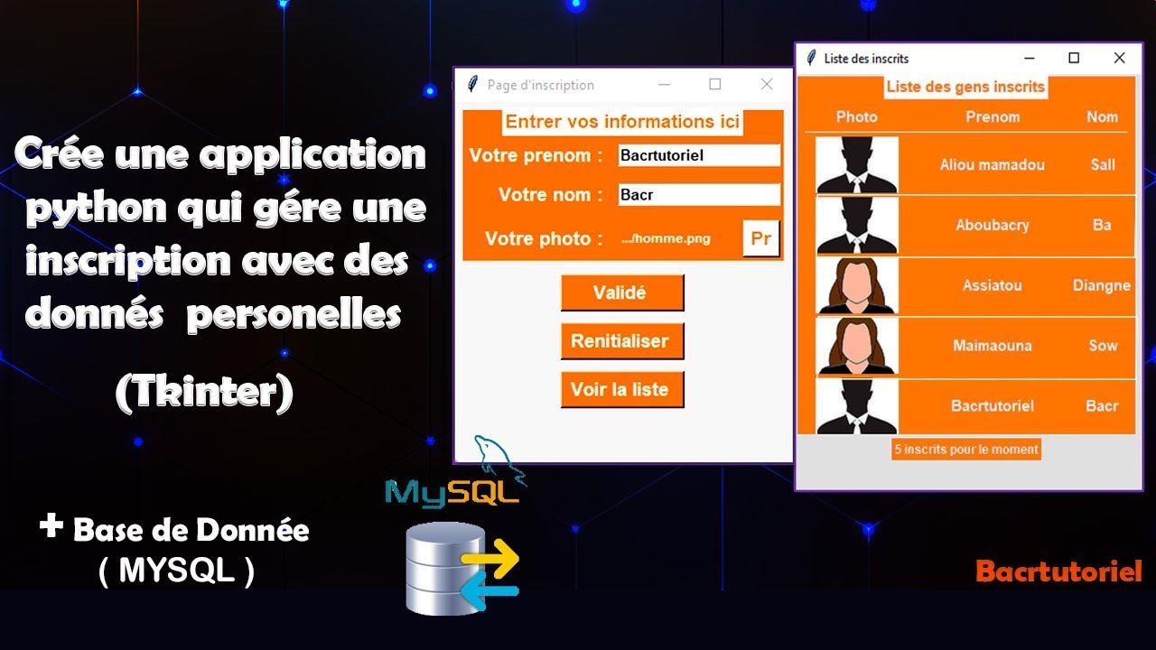 Créé Une application de gestion d'inscription avec PYTHON (Base de donnée MYSQL)