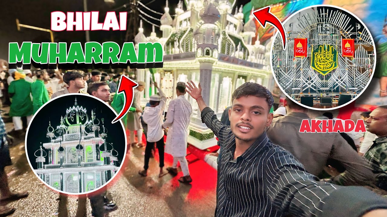 भिलाई मुहर्रम 2025💚| Muharram 2025 | #muharram #tajiya #bhilai #raipur #durg 