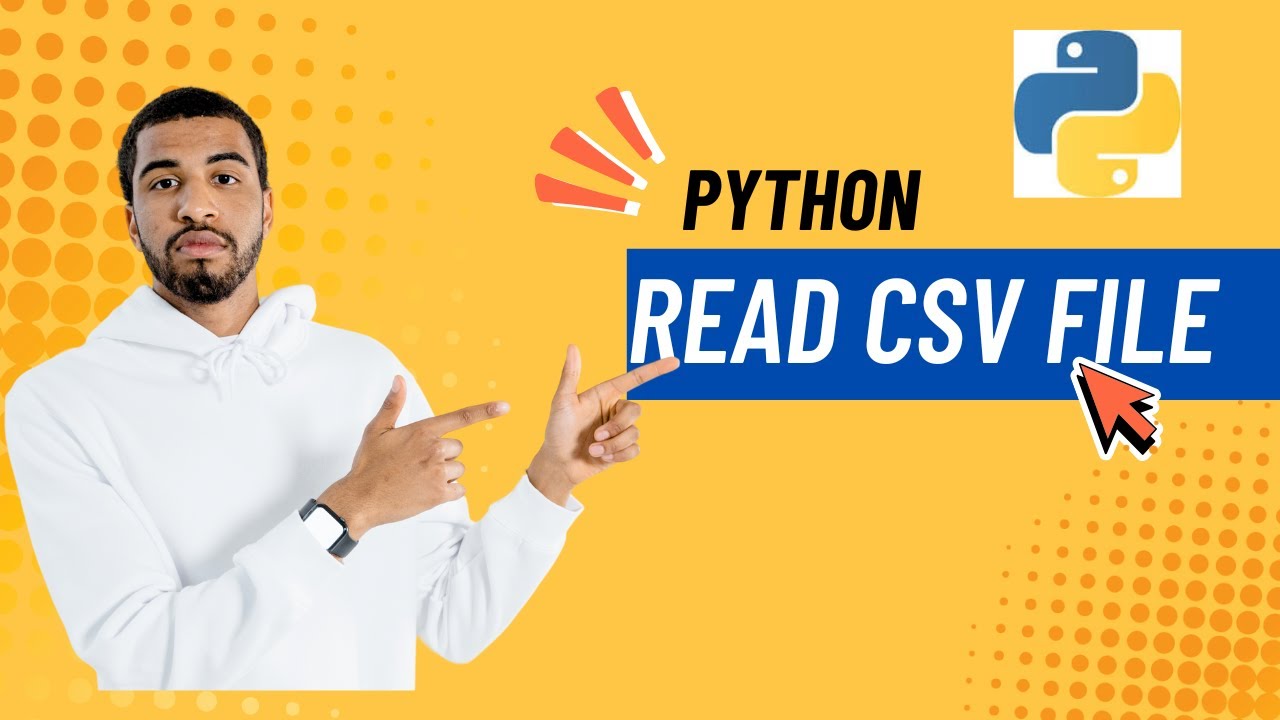 How to read CSV file in Python (Step-by-Step Tutorial)