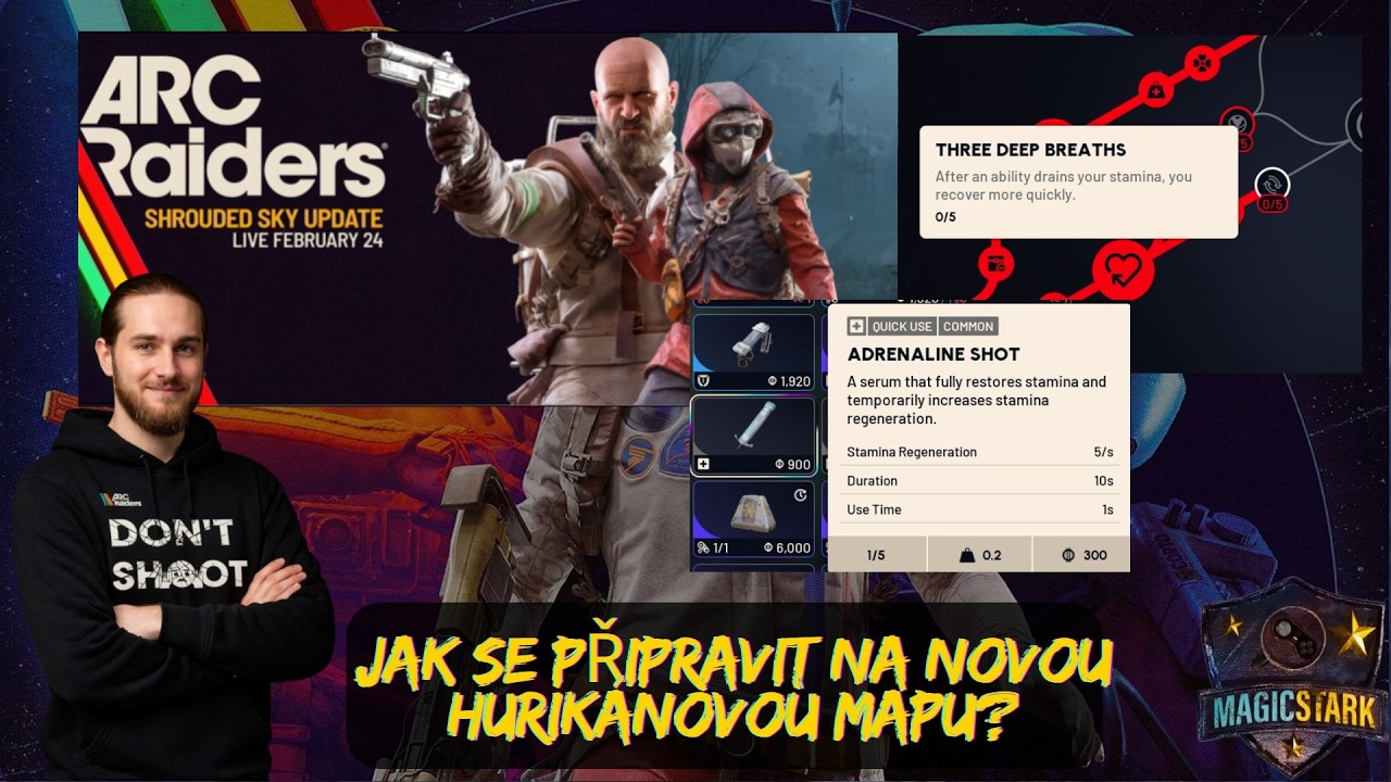 Proč chodit a jak se připravit na Hurikánovou mapu? | Průvodce CZ | Arc Raiders CZSK | MagicStark