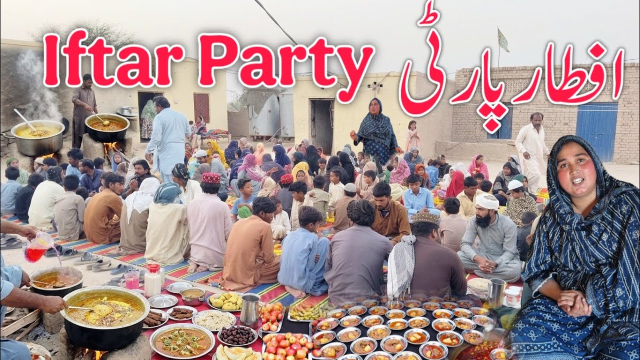 Iftar Party Routine In My Village | Daily Lifestyle Vlogs | Village Iftar | Mehak Vlogs