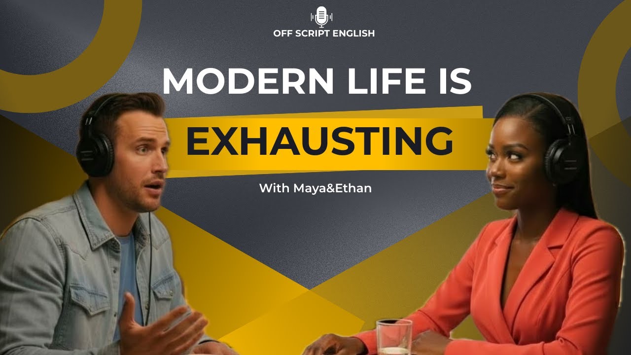 Modern Life Is Exhausting