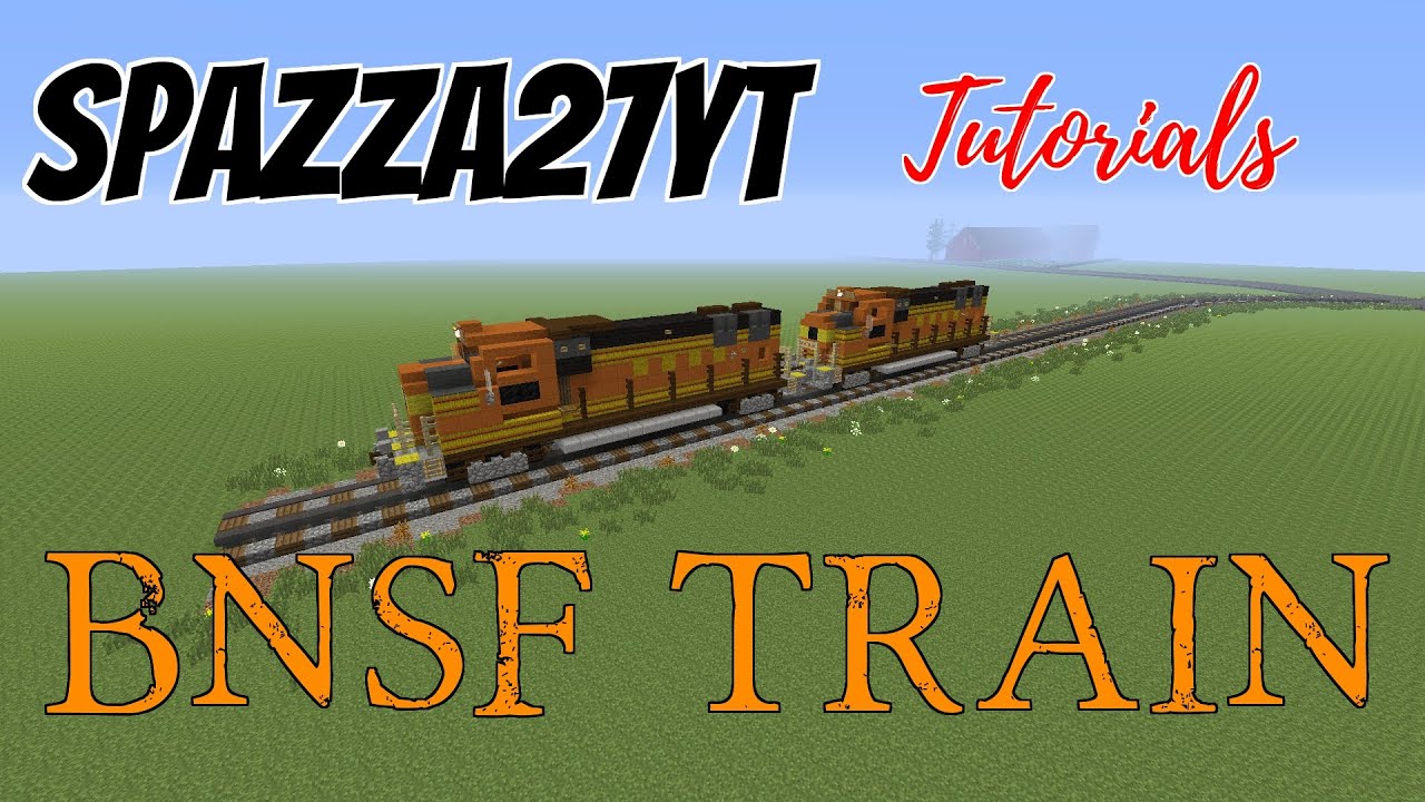 BNSF Train tutorial Minecraft