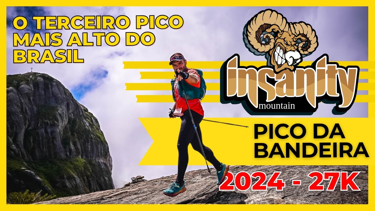 27 km - Insanity Pico da Bandeira - Travessia ES x MG