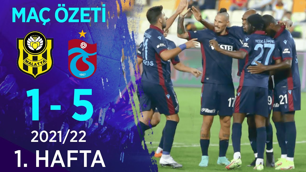&Ouml;znur Kablo Yeni Malatyaspor 1-5 Trabzonspor MA&Ccedil; &Ouml;ZETİ | 1. Hafta - 2021/22
