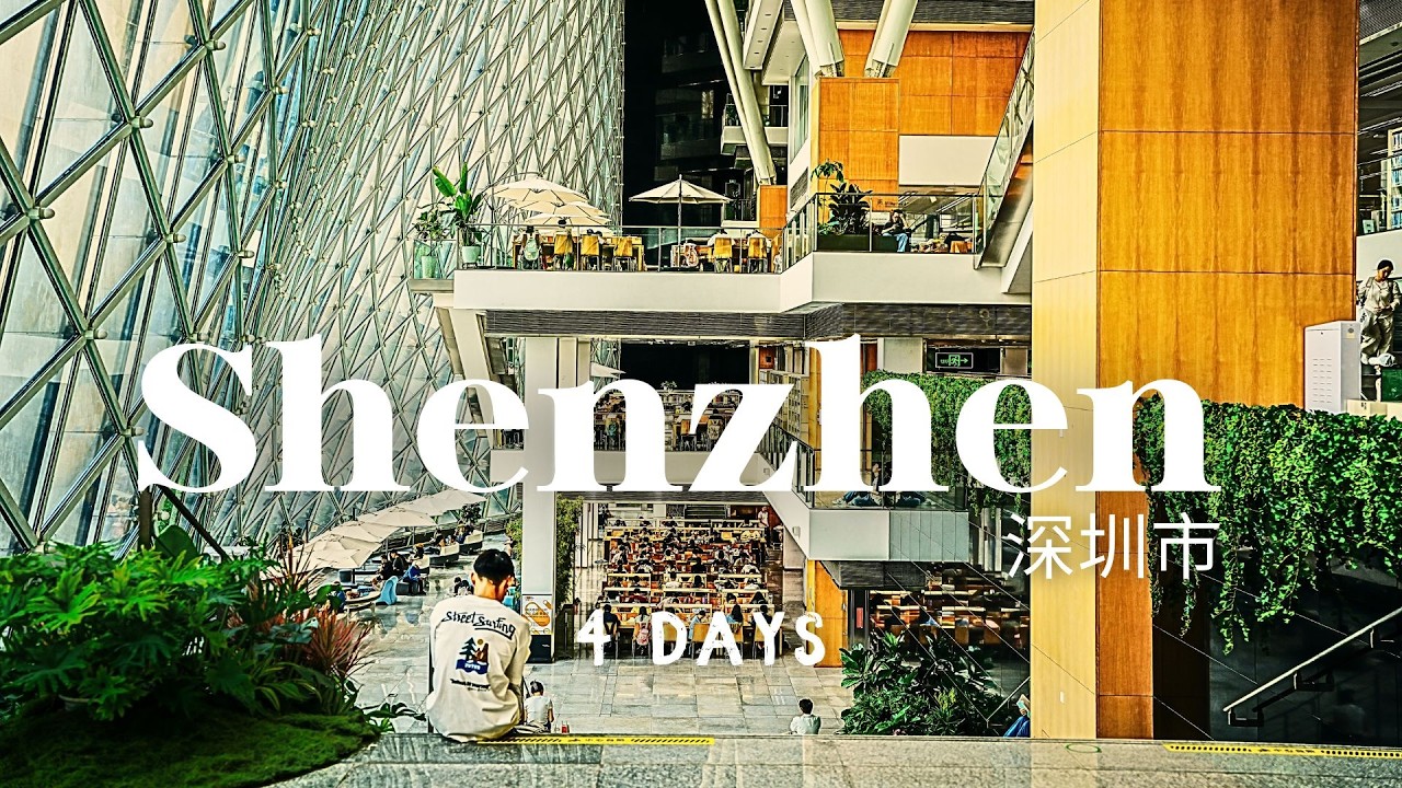4 Days in Shenzhen, China 2026 - A Travel Guide for First-Time Visitors