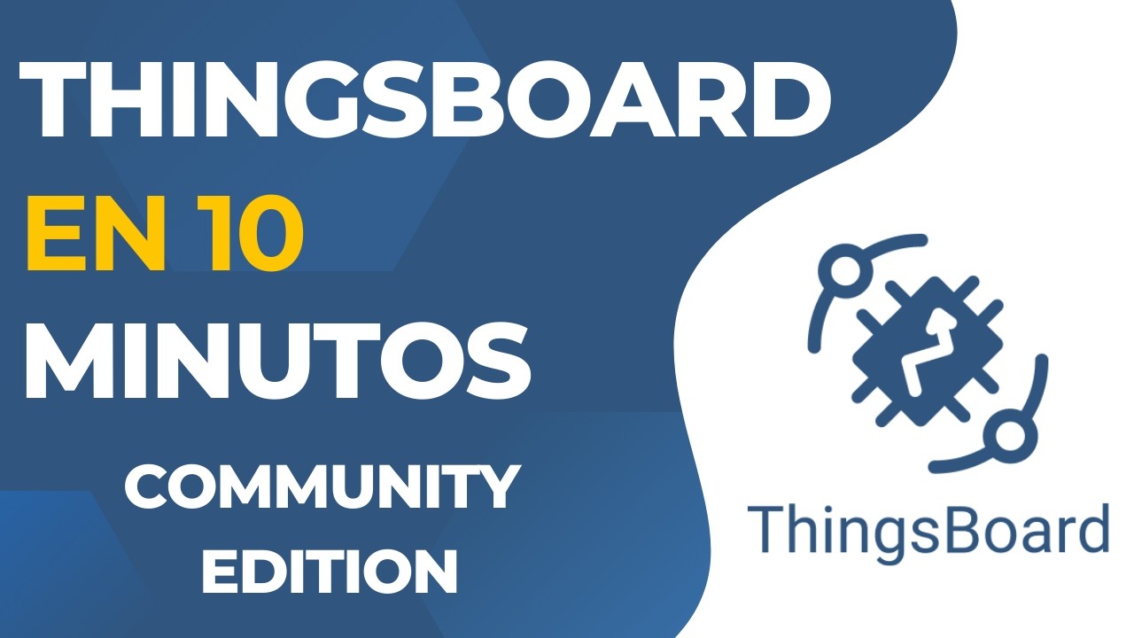 Aprende Thingsboard en 10 min | CE