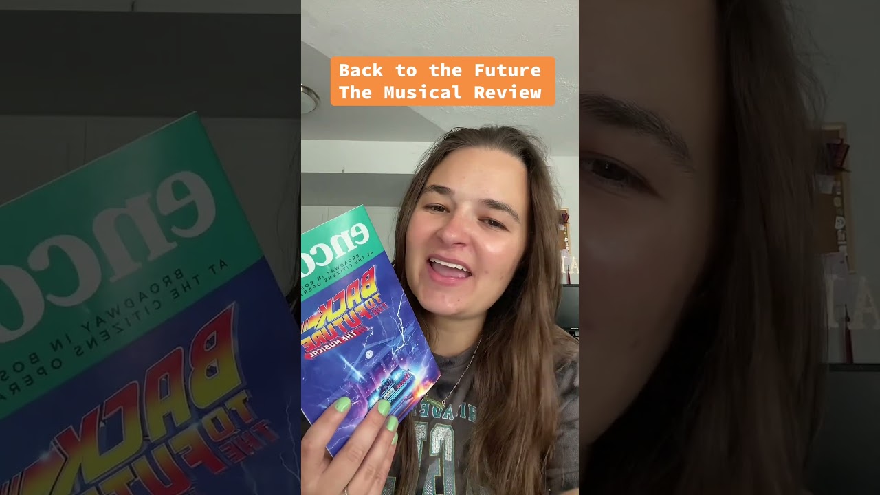 Back to the Future the Musical Review