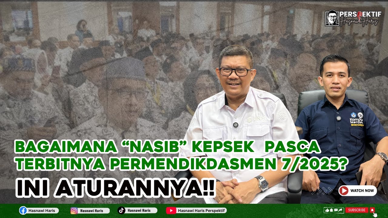 Regulasi Terbaru! Jika Masih Menjabat Kepsek Sekarang.