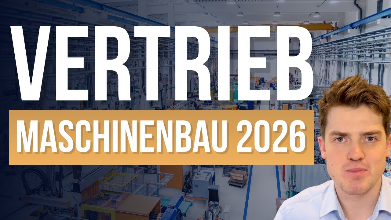 Vertrieb Maschinenbau 2026: Diese Wege funktionieren noch