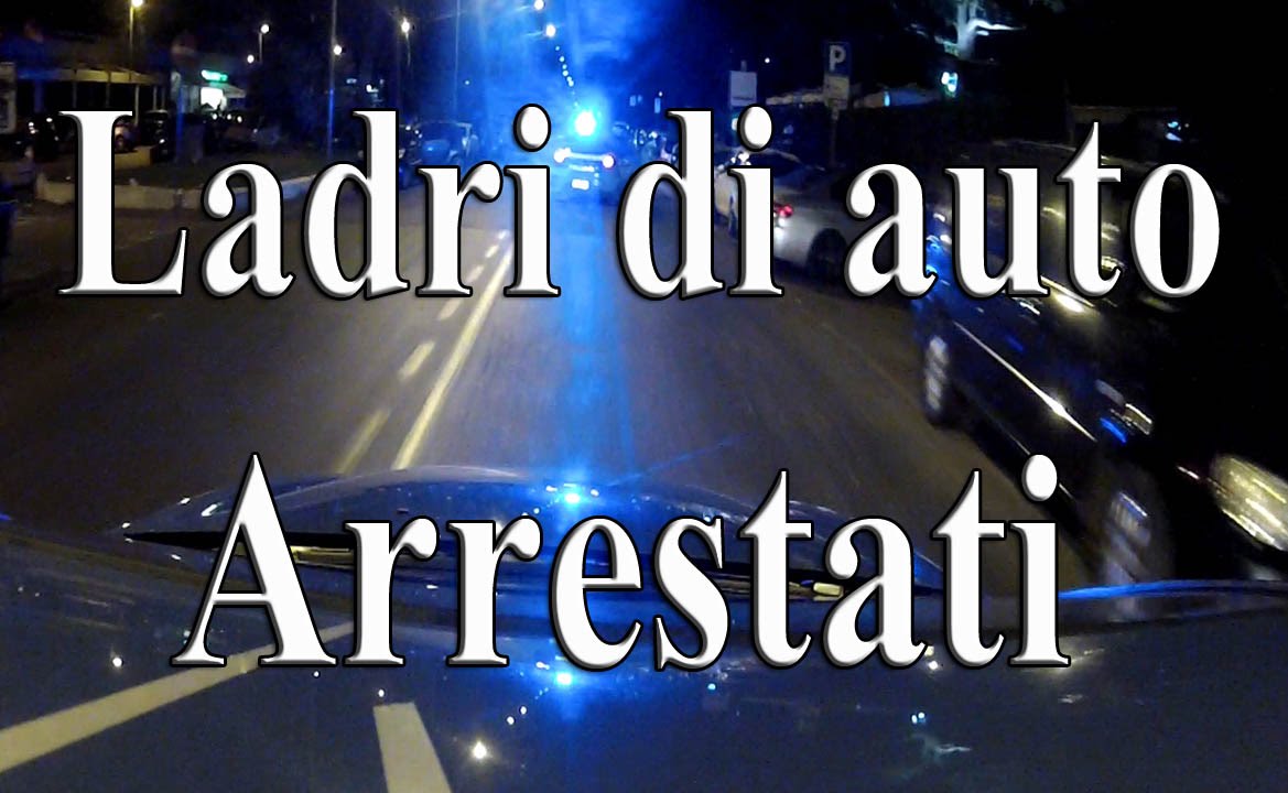 VOLANTE 113: Ladri di automobili, arresto in diretta