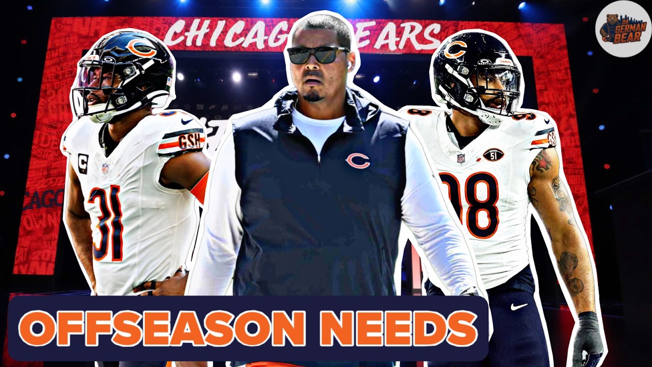THE 2026 BEARS OFFSEASON NEEDS! Draft + Free Agency Breakdown || Bears Offseason